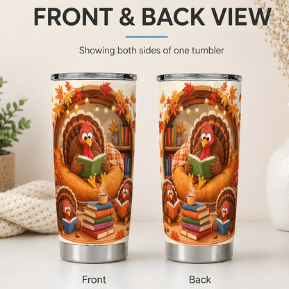 #pl[20oz|Steel] Thanksgiving Reading Turkey Tumbler, 20oz Tumbler with Cozy Book Art