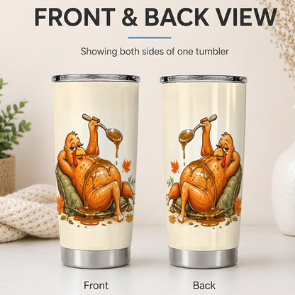 #pl[20oz|Steel] Thanksgiving Turkey Tumbler, 20oz Stainless Steel Tumbler with Gravy Art