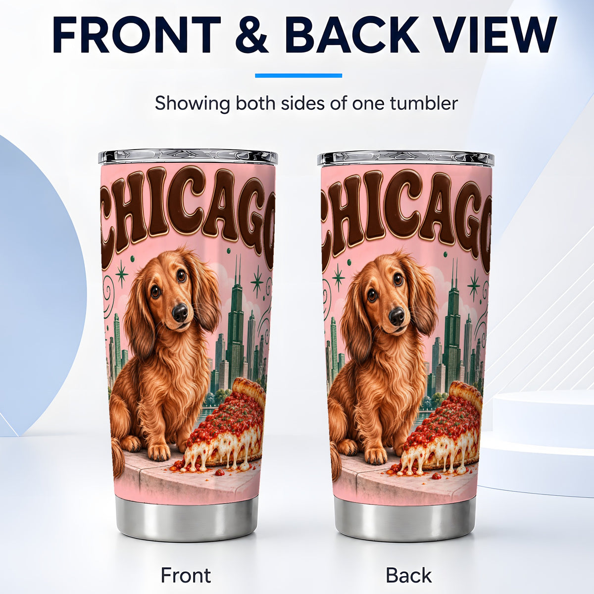 #pl[20oz|Steel] Chicago Dog Pizza Tumbler 20oz, Dachshund Tumbler, Stainless Steel Cup