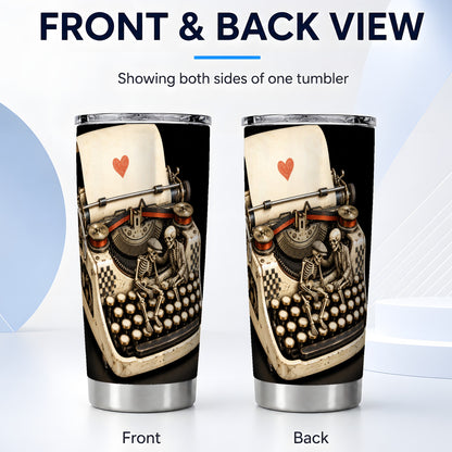 #pl[20oz|Steel] Skeleton Typewriter Tumbler 20oz, Gothic Tumbler, Steel Travel Cup