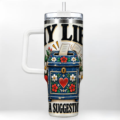 Floral Box 40oz Tumbler with Handle, Witty Quote Travel Cup