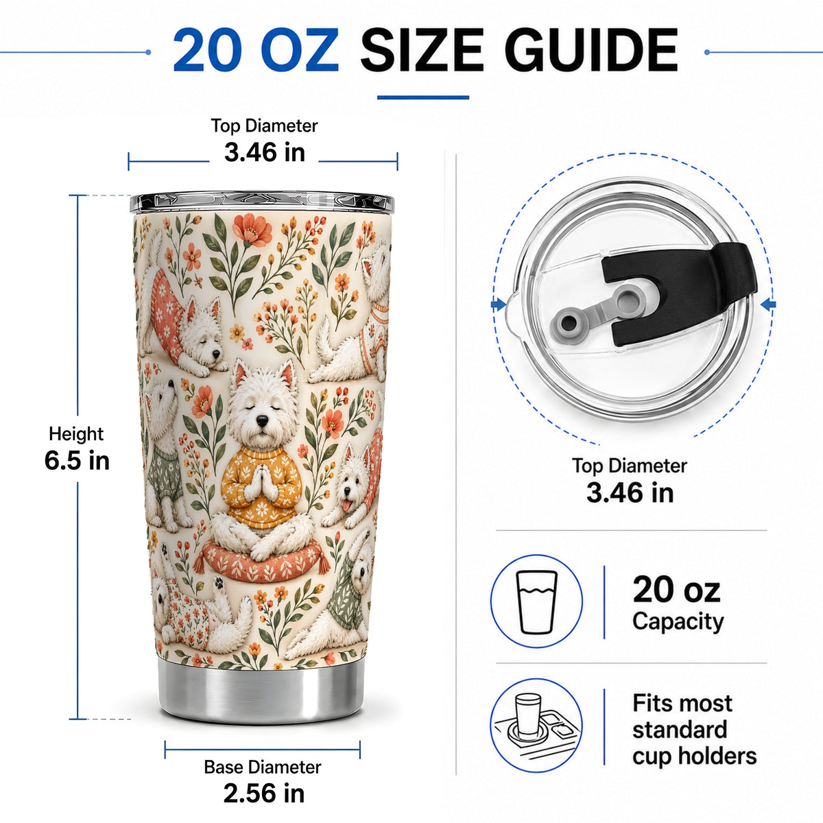 #pl[20oz|Steel] White Terrier Tumbler, 20oz Tumbler with Botanical Yoga Artwork