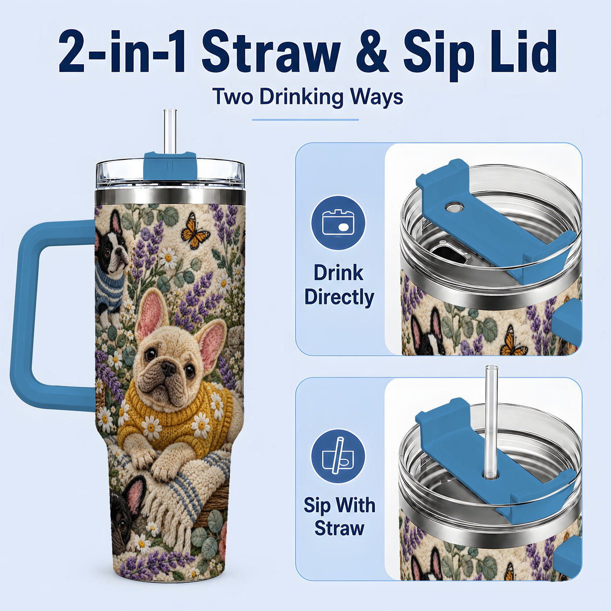 #pl[40oz|Blue] French Bulldog Tumbler, 40oz Tumbler with Floral Sweater Artwork