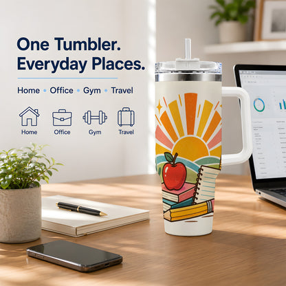 Back to School Supplies 40oz Tumbler for Teachers