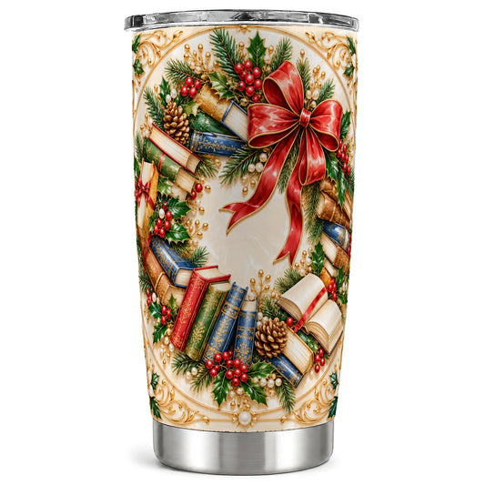 Festive Wreath Tumbler 20oz, Reading Tumbler, Stainless Steel Travel Cup