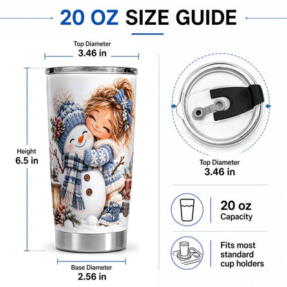 #pl[20oz|Steel] Girl Hugging Snowman Tumbler 20oz, Cozy Winter Art