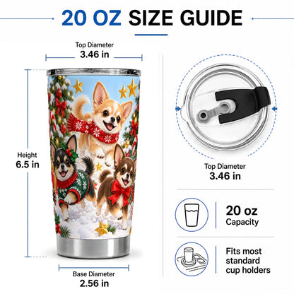 #pl[20oz|Steel] Christmas Chihuahua Puppies Tumbler 20oz, Snowy Play