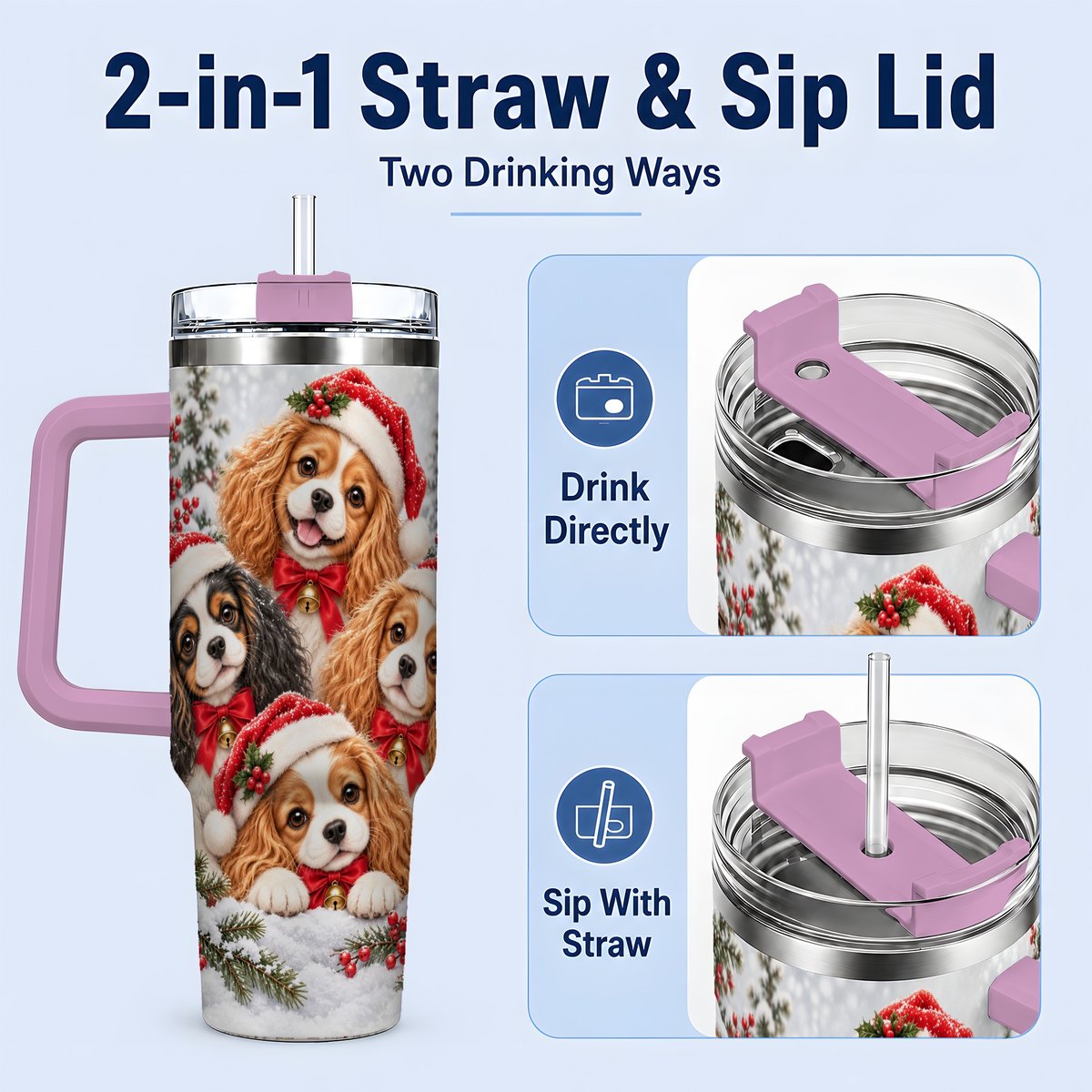 #pl[40oz|Pink] Christmas Cavalier Spaniels Tumbler 40oz, Snowy Holiday Artwork
